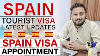 Spain Visa Latest Update | Spain Visa Process Time | Spain Visa Update About Appointment 2022