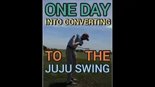 The Juju Swing: First Day Converting??