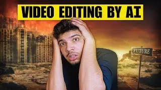 IS VIDEO EDITING DEAD