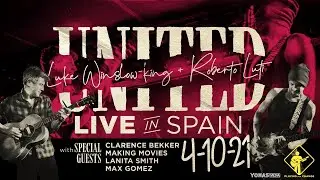 United: Luke Winslow-King & Roberto Luti Live in Spain + Special Guests | April 10, 2021 |