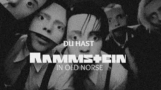 Rammstein - Du Hast, in Old Norse