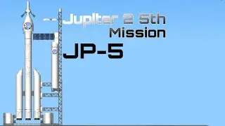 Jupiter Space Program 5th Mission || Spaceflight Simulator || JP-5 ||