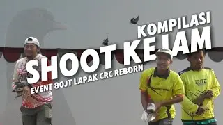 KOMPILASI SHOOT MEWAH DI EVENT 80JT LAPAK CRC REBORN TANGERANG.