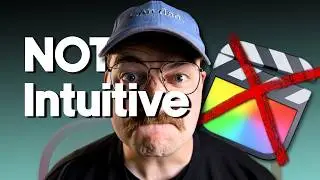 Final Cut Pro isn’t intuitive.