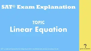Linear Equation | Algebra (2019 April SAT Section 4 Q22)
