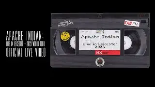 Apache Indian: Live in Leicester - 2023 World Tour | EAVA FM