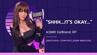 ASMR Girlfriend Comforts Your Anger & Anxiety (Shushing, Hair Play, Sleep Aid)