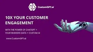 ChatGPT No-Code / Low-Code AI Solution With Your Business Content - CustomGPT