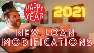 New Loan Modification Programs in 2021. Return of Modifications and other predictions for 2021.
