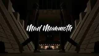 #FEWCrewPresents [ Mad Mammoth ]