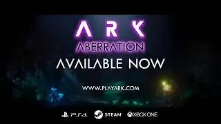 ARK: Aberration Expansion Pack Launch Trailer