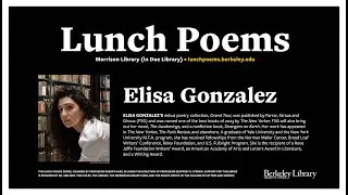 Lunch Poems - Elisa Gonzalez