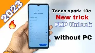 Tecno spark 10c FRP Unlock 2023 | tecno spark 10c frp bypass | android 12 frp unlock without pc