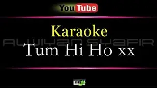 Karaoke Tum Hi Ho