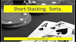 Short Stacked 100NL Session
