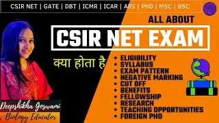 CSIR NET EXAM |COMPLETE INFORMATION |ELIGIBILITY SYLLABUS PATTERN NEGATIVE MARKING CUTOFF FELLOWSHIP