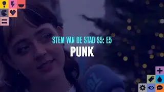 Stem van de Stad S6E5: Punk