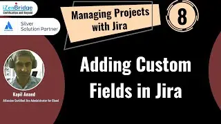 Adding Custom Fields in Jira - Managing Projects with Jira