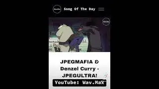 JPEGMAFIA & Denzel Curry - JPEGULTRA! [Anime Visualizer]