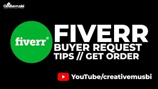 FIVERR REQUEST // How To Get Order On Fiverr Using Buyer Request Page