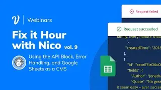 Fix it Hour with Nico | API Block, Error Handling, and Using Google Sheets as a CMS
