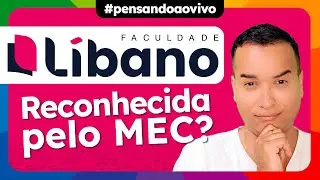 Faculdade LÍBANO é reconhecida pelo MEC?