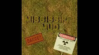 Mississippi Mudd-Ritchie Carlyle