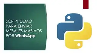 ENVIO MESAJES MASIVOS POR *WhatsApp*