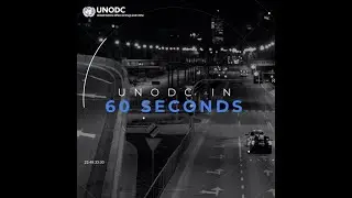 UNODC in 60 seconds - 05.05.2023