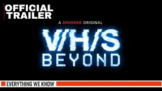 V/H/S Beyond 2024 Teaser Trailer and What We Know So Far