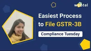 How to File GSTR 3B Easily | Step-By-Step Guide to File GSTR-3B