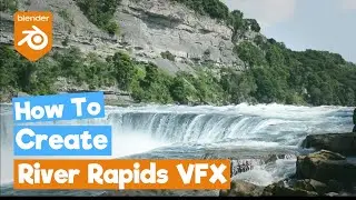 Blender VFX Tutorial : River Rapids [Compositing]