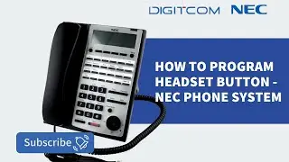 How to Program Headset Button - NEC Phone System