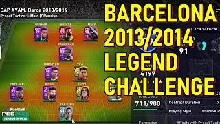 Barcelona 2013/2014 | PES2021 Legend Challenge
