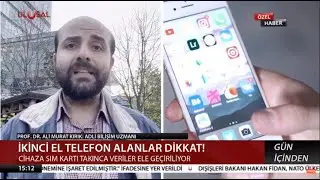 Ulusal Kanal | Prof. Ali Murat Kırık | İkinci el telefonlara sızarak banka hesaplarını boşaltıyorlar