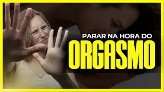 CAN'T CONTINUE HAVING SEX AFTER AN ORGASM? - [DISCOVER THE REASON]