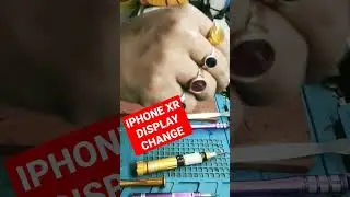 HOW TO CHANGE IPHONE XR DISPLAY #shorts #shortvideo #viral #youtube #reels#trending