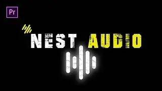How to Nest Audio in Adobe Premiere Pro