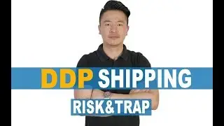 DDP SHIPPING  RISK&TRAP  |  AMAZON FBA &B2B LOGISTICS TIPS
