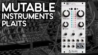 Mutable Instruments Plaits - Demo and Sounds