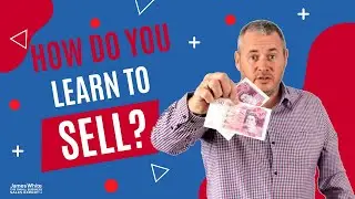 What Is the Best Way to Learn How to Sell?