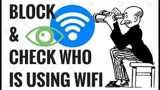How To Check Who Is Using My WiFi | How To Block WiFi User | Elum Technology