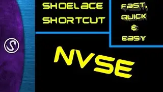 NVSE Install Tutorial | Shoelace Shortcut | Quick install guides