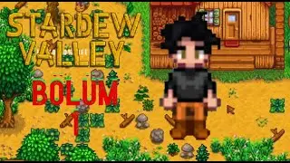 Stardew Valley- Büyük Seri BAŞLIYORRR!!!