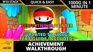 Perfect Ninja Painter - UPDATED TO 4000G! Achievement Walkthrough (1000G IN 1 MINUTE) +TEXT GUIDE
