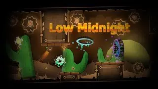 Geometry Dash Low Midnight By Saabs 7*
