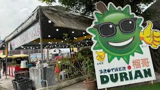 Brother Durian 榴哥 SS2 || Mao Shan Wang 猫山王 黑刺 Black Thorn