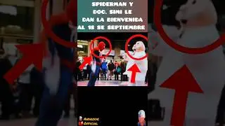 SPIDERMAN Y DR. SIMI LE DAN LA BIENVENIDA AL 18 DE SEPTIEMBRE BAILANDO CUECA 😱 #shorts #chile