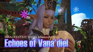 FINAL FANTASY XIV Online : 7.1 Alliance Raid Series 