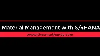 SAP S4 HANA MM Training - Purchase Requisition | SAP S4HANA Sourcing and Procurement
